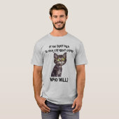 T-SHIRT SI VOUS NE PARLEZ PAS DE CATNIP À VOTRE CHAT... (Devant entier)