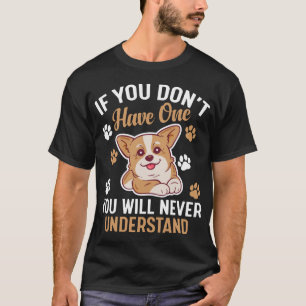T-shirt si vous n'en avez pas, vous ne comprendrez jamais