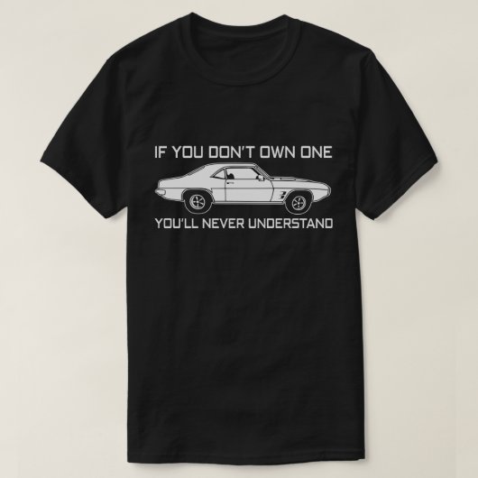 T-shirt si vous n'en possédez pas, vous ne comprendrez jam (Design devant)