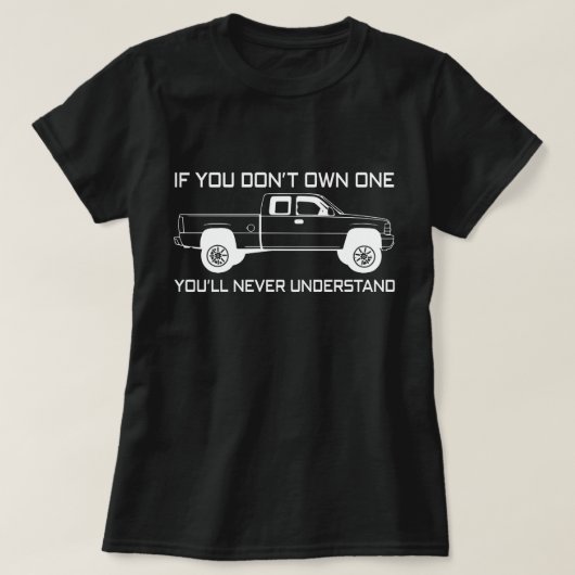 T-shirt si vous n'en possédez pas, vous ne comprendrez jam (Design devant)