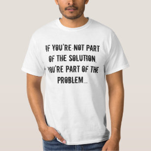 T-shirt Si vous n'êtes pas une partie de la pièce en t d