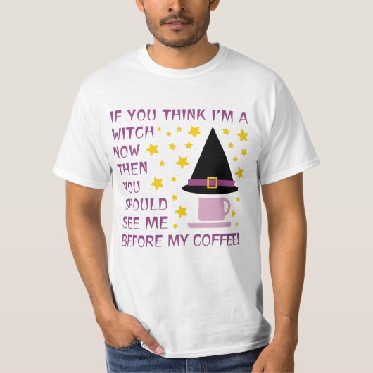 T-SHIRT SI VOUS PENSEZ QUE JE SUIS UN TÉMOIN MAINTENANT... (Devant)