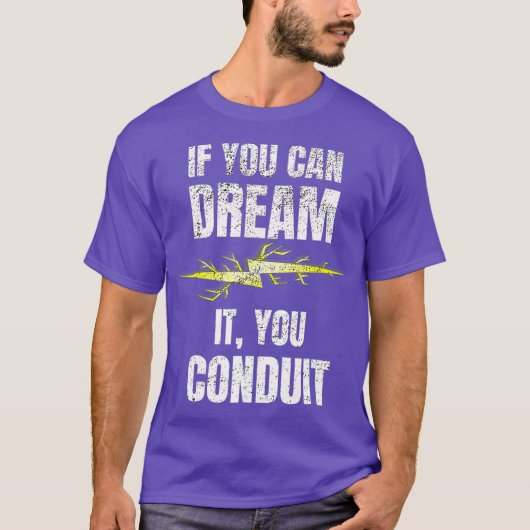 T-shirt Si Vous Pouvez Le Rêver, Vous Conduisez Électricie (Devant)