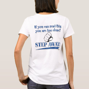 T-shirt Si vous pouvez lire ceci ... ÉCARTEZ-VOUS ! bleu -