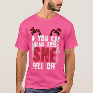 T-shirt Si Vous Pouvez Lire Cela, Elle Est Tombée De Moto