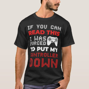 T-shirt Si Vous Pouvez Lire Cela, J'Ai Été Forcé De Mettre