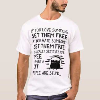 T-shirt Si vous vivez quelqu'un les libère