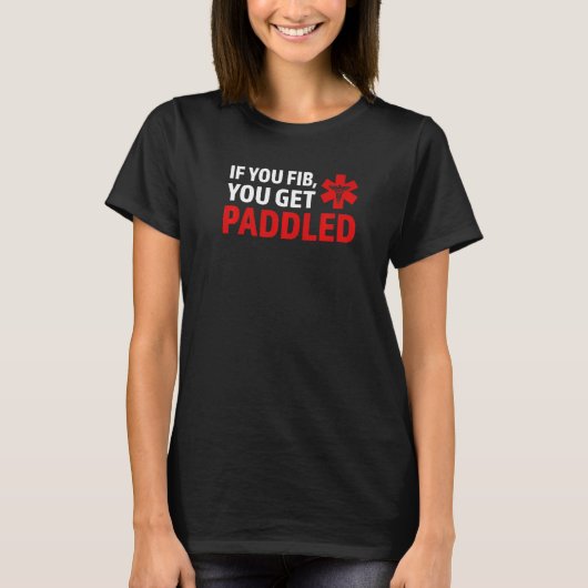 T-shirt si vous volez vous obtenez paddle Ambulance Parame (Devant)