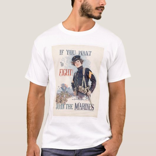 T-shirt Si vous voulez combattre, joignez les marines (Devant)