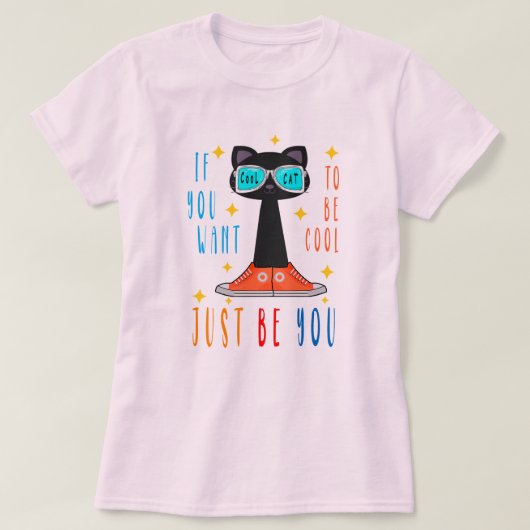 T-shirt Si vous voulez être cool, soyez vous-même Sensibil (Design devant)