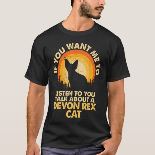 T-shirt Si Vous Voulez Moi Écouter Parler De Devon Rex Cat (Devant)
