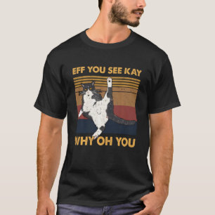 T-shirt Si Vous Voyez Kay Why Oh You Cat Yoga