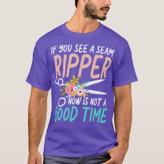 T-shirt Si Vous Voyez Un Ripper À La Seam Maintenant N'Est