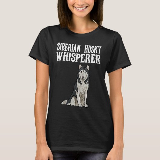 T-shirt Siberian Husky Wisperer  Dog (Devant)