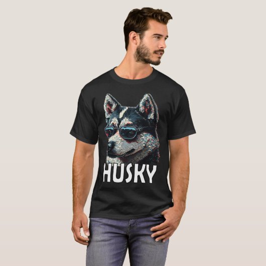 T-shirt Siberian husky with sunglasses and a saying 1 (Devant entier)