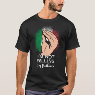 T-shirt Sicilienne hurler drôle Dire Art