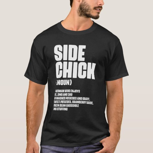T-shirt Side Chick Definition For Food  Wife Girlfriend (Devant)