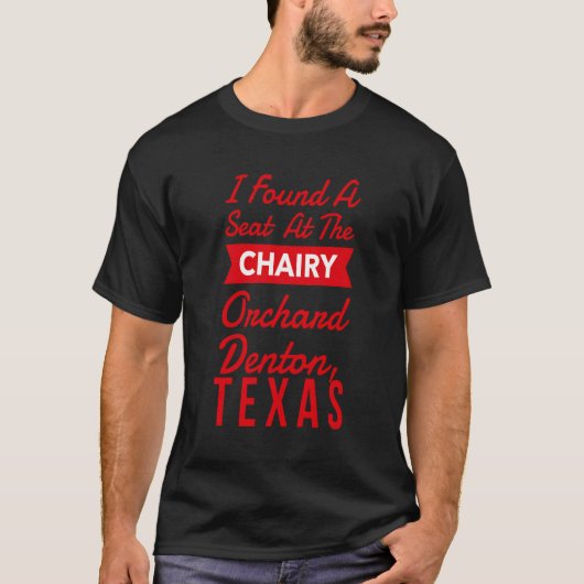 T-shirt Siège Chaise Orchard Denton Texas Funky Park Trouv (Devant)