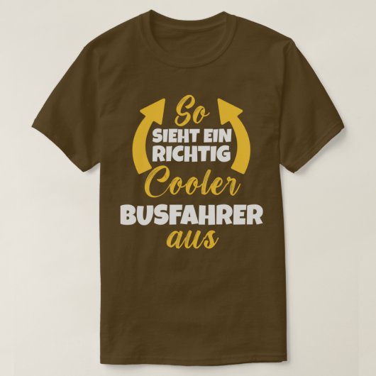 T-shirt Sieht Ein Richtig Glacière Busfahrer aus 1 (Design devant)