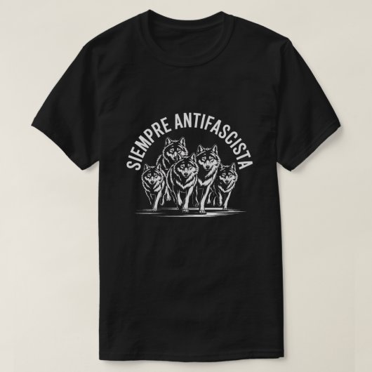T-shirt Siempre Antifascista | Anti-Fascist Wolves Graphic (Design devant)