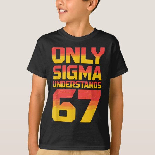 T-shirt Sigma comprend 67 Alpha Slang Gen 67e Numéro 6 (Devant)