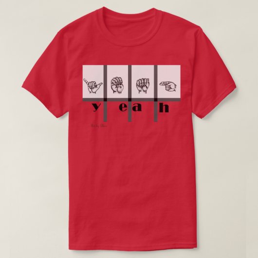 T-shirt Sign Language Art Yeah (Design devant)