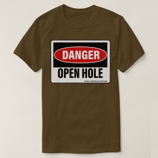 T-shirt Signal d'avertissement de trou ouvert de danger (Design devant)