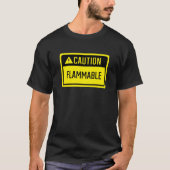 T-shirt Signal inflammable de prudence (Devant)
