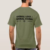 T-shirt Signal Lost Signal Found, Back Text Slogan (Dos)