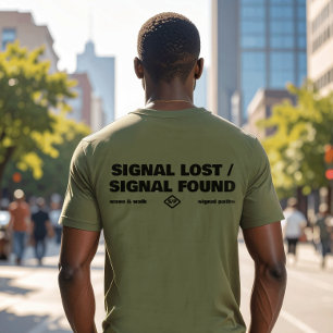 T-shirt Signal Perdu Signal Trouvé, Texte de Ralliement Ar