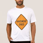 T-shirt Signal routier de fin de chaussée Avertissement de (Devant)