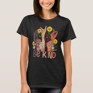 T-shirt Signe de la main en langue des signes Sois gentil 