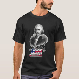 T-shirt Signe De Ma Vie Thomas Jefferson 4th Of Julyus Hi