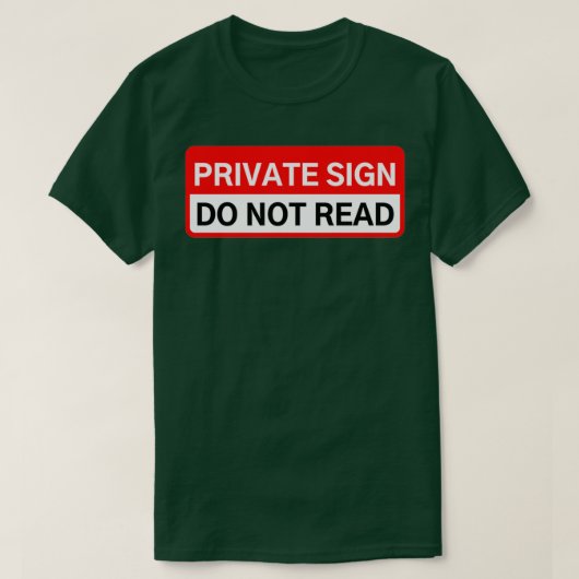 T-SHIRT SIGNE PRIVÉE NE PAS LIRE (Design devant)