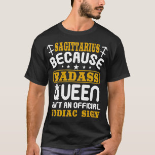 T-SHIRT SIGNE SAGITTARIUS DES FEMMES AMUSANTES BADASS REEN