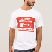 T-shirt Signer les instruments de précision (Devant)