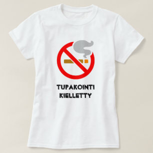 T-shirt Signet non fumeur et texte Tupakointi kielletty