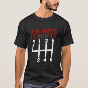 T-shirt S'Il Déplace Il Dérive Voiture Dérivée Hommes 