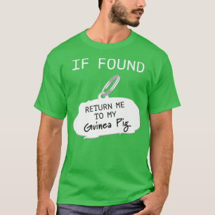 T-shirt S'il est trouvé, revenez-moi à Mon Cochon de Guiné