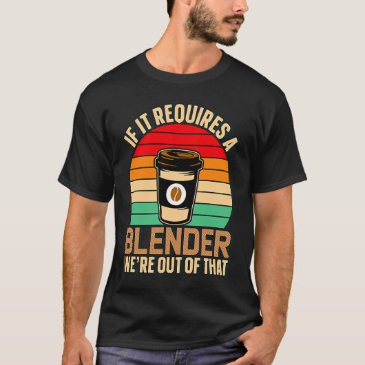 T-shirt S'Il Faut Un Blender Café Barista & Caféine (Devant)