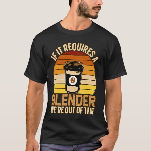 T-shirt S'Il Faut Un Blender Café Barista & Caféine (Devant)