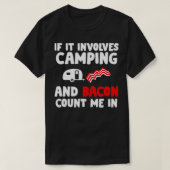 T-shirt S'Il Implique Camping Bacon Camping Et Bacon Lov (Design devant)