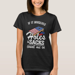 T-shirt S'Il Implique Des Trous Et Des Sacs, Comptez-Moi D