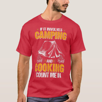 T-shirt S'il s'agit d'un nombre de Cuisines de camping et