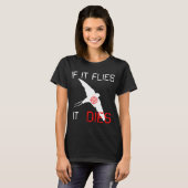 T-shirt S'il vole, il meurt (Devant entier)
