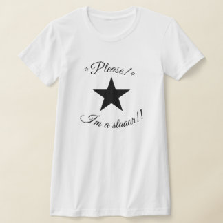 T-shirt S'il vous plaît je suis une étoile Coquette Slogan