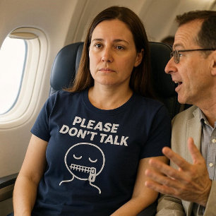 T-shirt S'il vous plaît, ne parlez pas drôlement