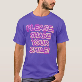 T-shirt "S'Il Vous Plaît Partagez Votre Sourire !" Un Desi