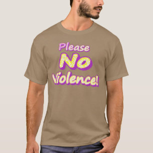 T-shirt "S'Il Vous Plaît Pas De Violence !" Un Design Symp