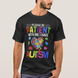 T-shirt S'il vous plaît soyez patient avec moi j'ai un puz